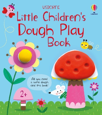Little Children's Dough Play Book book