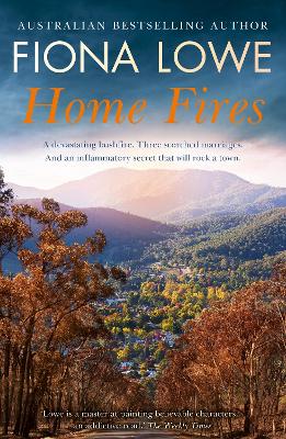 Home Fires by Fiona Lowe