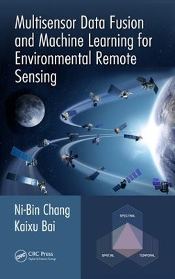 Multisensor Data Fusion and Machine Learning for Environmental Remote Sensing book