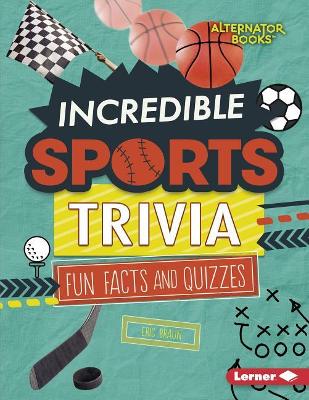 Incredible Sports Trivia book