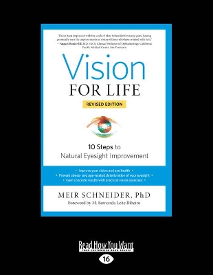 Vision for Life: 10 Steps to Natural Eyesight Improvement (Revised Edition) book