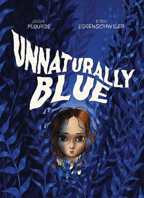 Unnaturally Blue book