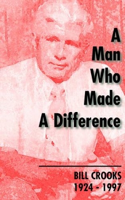 Man Who Made a Difference book