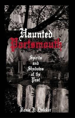 Haunted Portsmouth book