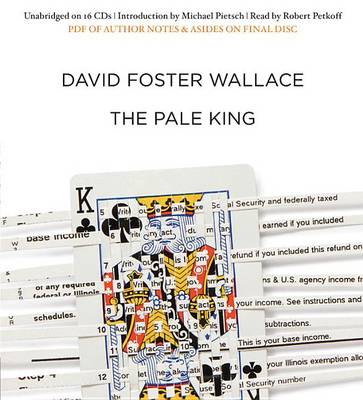 The Pale King by David Foster Wallace