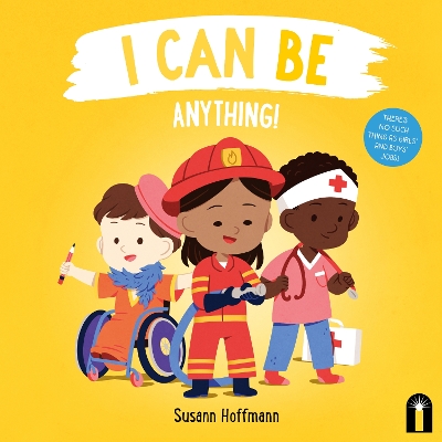 I Can Be Anything! book