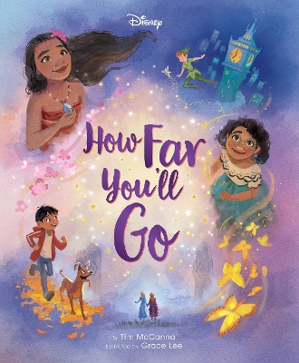 How Far You'll Go (Disney: Deluxe Storybook) by Tim McCanna
