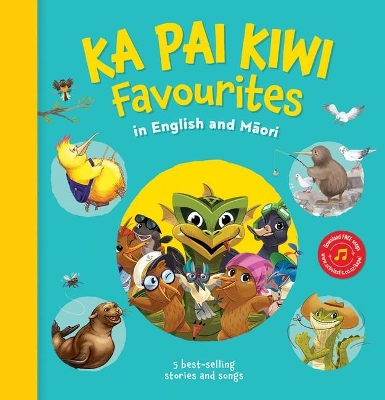 Ka Pai Kiwi Favourites in English and Maori book