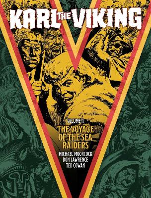 Karl the Viking - Volume Two: The Voyage of the Sea Raiders book