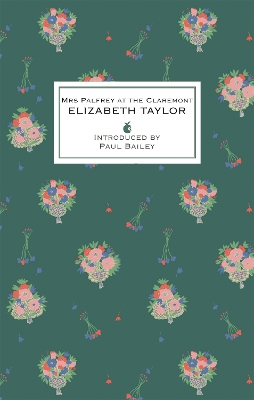 Mrs Palfrey At The Claremont by Elizabeth Taylor