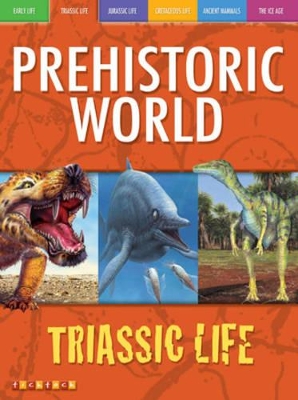 Awesome Ancient Animals: Reptiles Rule: Triassic Life book