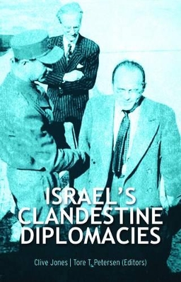 Israel's Clandestine Diplomacies book