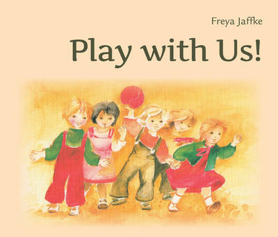 Play with Us!: Social Games for Young Children book