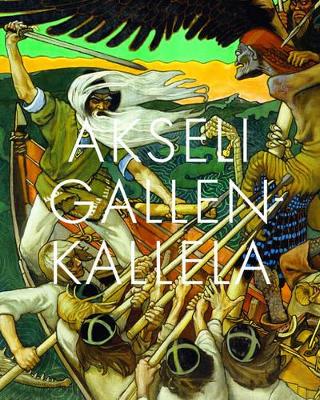 Akseli Gallen-Kallela (French Edition): Une passion finlandaise book