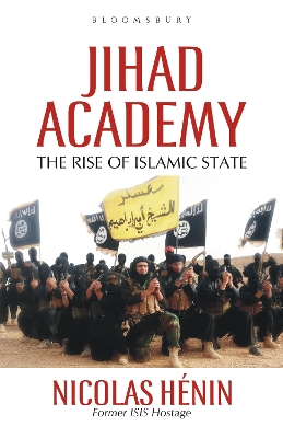Jihad Academy by Nicolas Hénin
