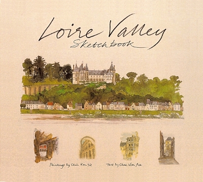 Loire Valley Sketchbook by Fabrice Moireau