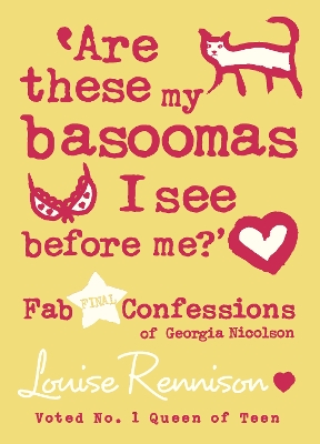 Are these my basoomas I see before me? (Confessions of Georgia Nicolson, Book 10) book