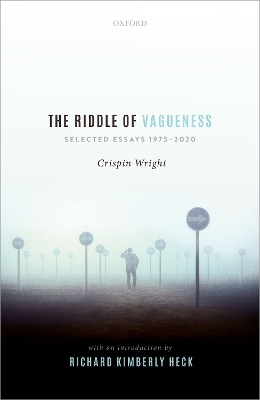 The Riddle of Vagueness: Selected Essays 1975-2020 book