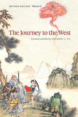 The Journey to the West by Anthony C. Yu