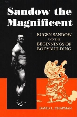 Sandow the Magnificent book