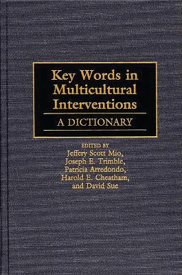 Key Words in Multicultural Interventions by Patricia Arredondo