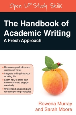 Handbook of Academic Writing: A Fresh Approach book