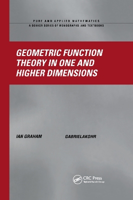 Geometric Function Theory in One and Higher Dimensions book