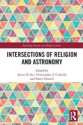 Intersections of Religion and Astronomy by Aaron Ricker