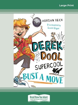 Derek Dool Supercool 1: Bust A Move book