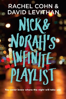 Nick & Norah's Infinite Playlist by David Levithan