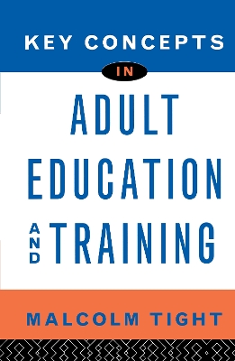 Key Concepts in Adult Education and Training book