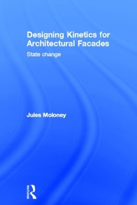 Designing Kinetics for Architectural Facades book