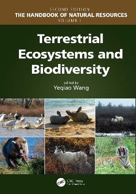 Terrestrial Ecosystems and Biodiversity by Yeqiao Wang