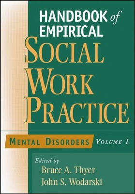 Handbook of Empirical Social Work Practice, Volume 1 book