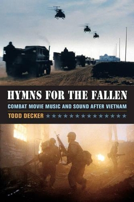 Hymns for the Fallen by Todd Decker
