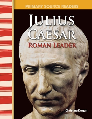 Julius Caesar: Roman Leader book