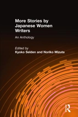 More Stories by Japanese Women Writers by Kyoko Siden