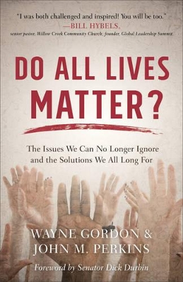 Do All Lives Matter? book