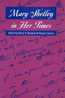 Mary Shelley in Her Times book