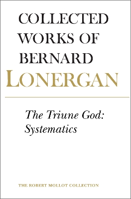 The Triune God by Bernard Lonergan