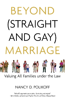 Beyond (Straight and Gay) Marriage book