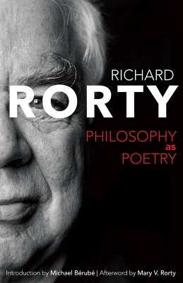 Philosophy as Poetry by Richard Rorty