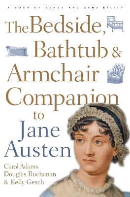 Bedside, Bathtub and Armchair Companion to Jane Austen book