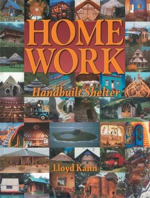 Home Work by Lloyd Kahn