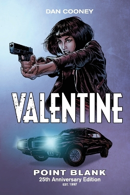 Valentine Point Blank: 25th Anniversary Edition book