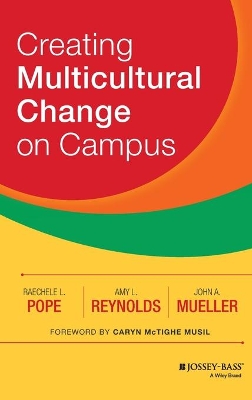 Creating Multicultural Change on Campus book