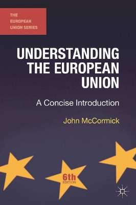 Understanding the European Union by John McCormick