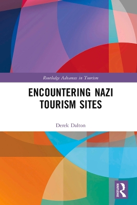 Encountering Nazi Tourism Sites book