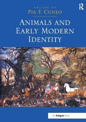 Animals and Early Modern Identity book