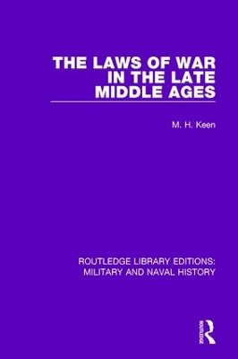 Laws of War in the Late Middle Ages book